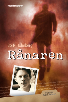 Rånaren : Ett fall för Robert Parkman (e-bok) a