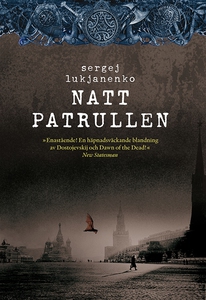 Nattpatrullen (e-bok) av Sergej Lukjanenko