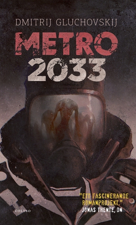 Metro 2033 (e-bok) av Dmitrij Gluchovskij