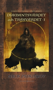 Diamantsvärdet och Träsvärdet 1 (e-bok) av Nick