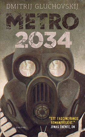 Metro 2034 (e-bok) av Dmitrij Gluchovskij