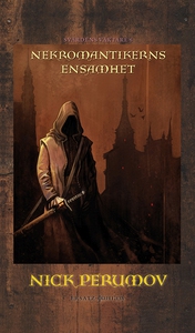 Nekromantikerns ensamhet 1 (e-bok) av Nick Peru
