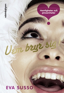 Vem bryr sig! (e-bok) av Eva Susso
