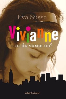 Vivianne - är du vuxen nu? (e-bok) av Eva Susso