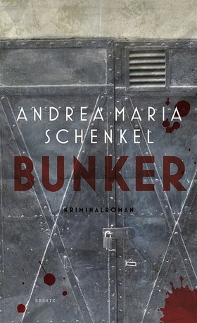 Bunker (e-bok) av Andrea Maria Schenkel