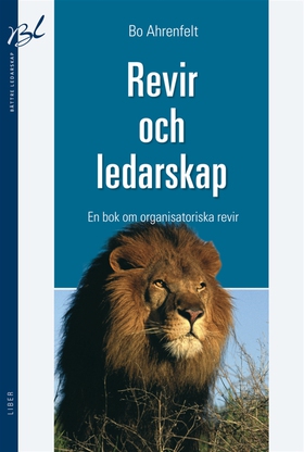 Revir och ledarskap : En bok om organisatoriska