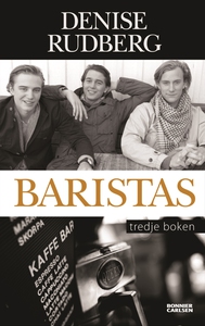 Baristas:Tredje boken (e-bok) av Denise Rudberg