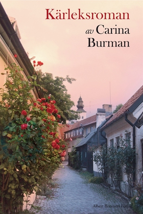 Kärleksroman (e-bok) av Carina Burman
