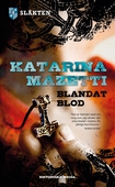 Blandat blod, släkten del 1