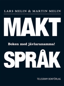 Maktspråk : boken med jävlar anamma! (e-bok) av