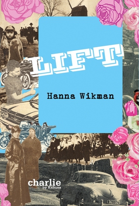 Lift (e-bok) av Hanna Wikman