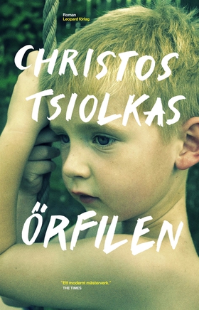 Örfilen (e-bok) av Christos Tsiolkas