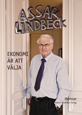 Ekonomi är att välja : memoar (e-bok) av Assar