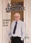 Ekonomi är att välja : memoar