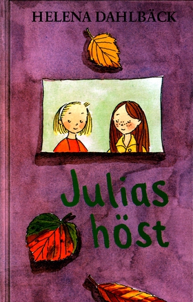Julias höst (e-bok) av Helena Dahlbäck