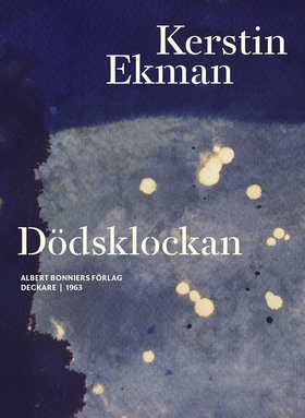 Dödsklockan (e-bok) av Kerstin Ekman