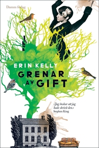 Grenar av gift (e-bok) av Erin Kelly