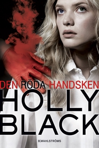 Den röda handsken (e-bok) av Holly Black