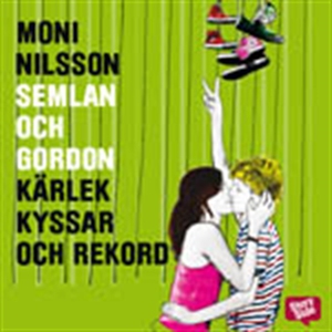 Semlan och Gordon: Kärlek, kyssar och rekord (l