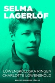 Löwensköldska ringen ; Charlotte Löwensköld