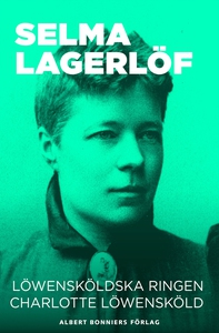 Löwensköldska ringen ; Charlotte Löwensköld (e-