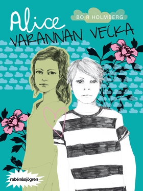 Alice varannan vecka (e-bok) av Bo R Holmberg