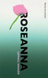 Roseanna (e-bok) av Sjöwall Wahlöö, Sjöwall Wa