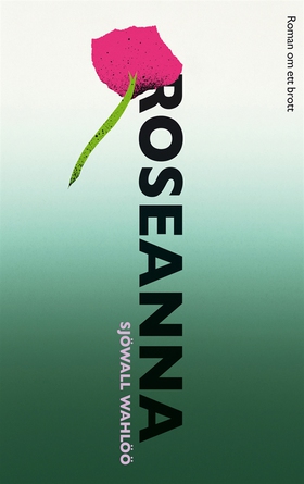 Roseanna (e-bok) av Sjöwall Wahlöö, Sjöwall Wah