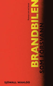 Brandbilen som försvann (e-bok) av Sjöwall Wahl