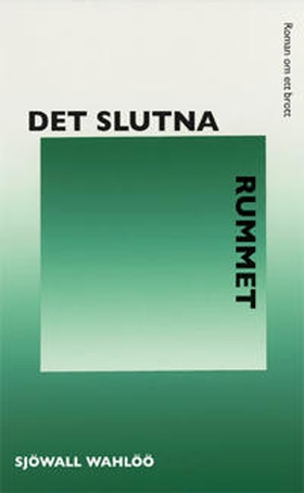 Det slutna rummet (e-bok) av Maj Sjöwall, Sjöwa