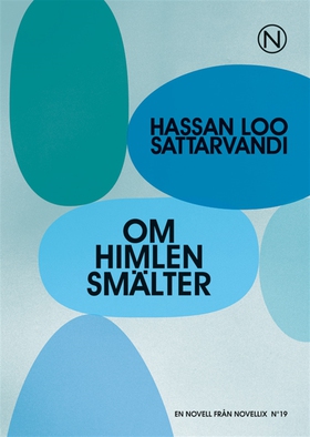 Om himlen smälter (e-bok) av Hassan Loo Sattarv