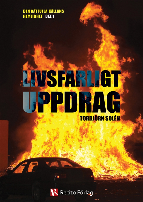 Livsfarligt Uppdrag