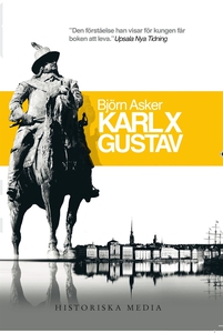 Karl X Gustav : En biografi (e-bok) av Björn As