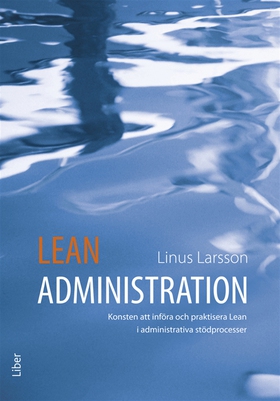 Lean Administration (e-bok) av Linus Larsson