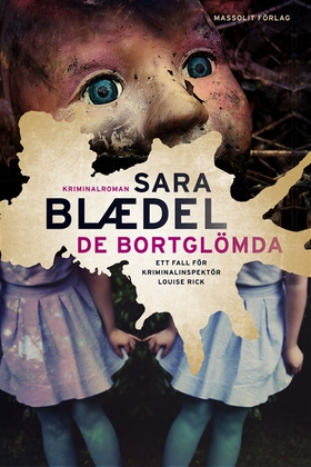 De bortglömda (e-bok) av Sara Blaedel