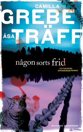 Någon sorts frid (e-bok) av Camilla Grebe, Åsa