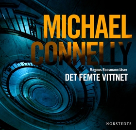 Det femte vittnet (ljudbok) av Michael Connelly