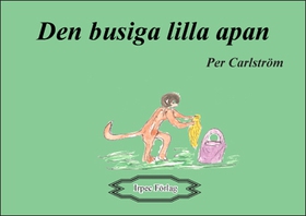 Den busiga lilla apan (e-bok) av Per Carlström