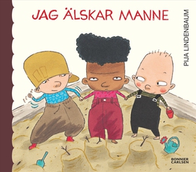 Jag älskar Manne (e-bok) av Pija Lindenbaum