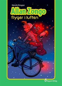 Allan Zongo flyger i luften (e-bok) av Henrik E