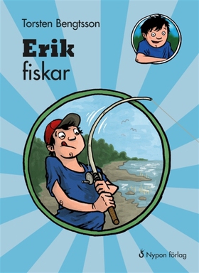 Erik fiskar (e-bok) av Torsten Bengtsson
