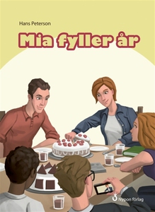 Mia fyller år (e-bok) av Hans Peterson