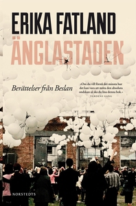 Änglastaden - Berättelser från Beslan (e-bok) a