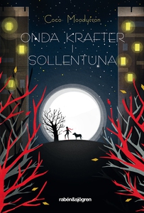 Onda krafter i Sollentuna (e-bok) av Coco Moody