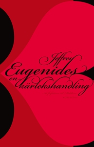 En kärlekshandling (e-bok) av Jeffrey Eugenides