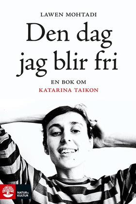 Den dag jag blir fri (e-bok) av Lawen Mohtadi