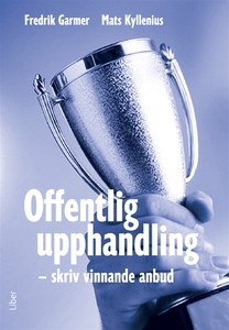 Offentlig upphandling - skriv vinnande anbud (e