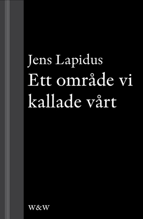 Ett område vi kallade vårt : novell ur Mamma fö