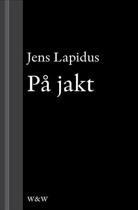 På jakt: En novell ur Mamma försökte (e-bok) av