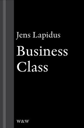 Business Class: En novell ur Mamma försökte (e-